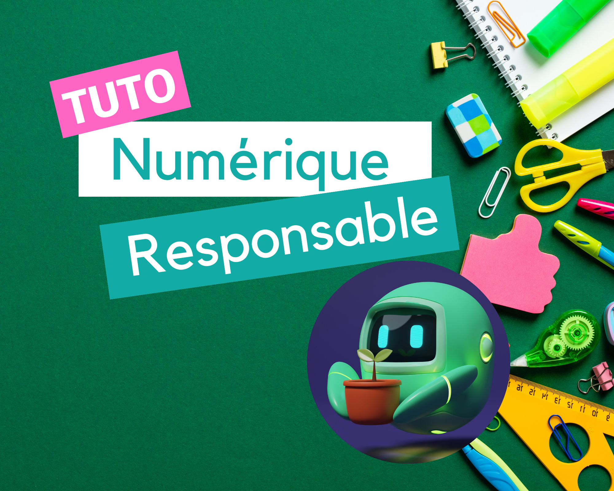 Tuto numérique responsable