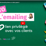 tuto l'emailing lien privilégié avec vos clients