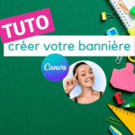 Tuto créer votre bannière