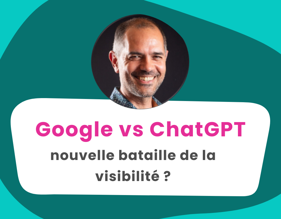 Google vs ChatGPT, nouvelle bataille de la visibilité